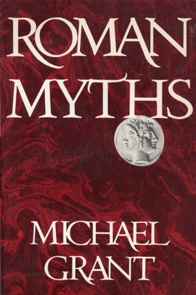 Item #299391 Roman Myths. Michael Grant