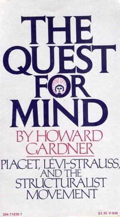 Item #299729 The Quest for Mind. Howard Gardner
