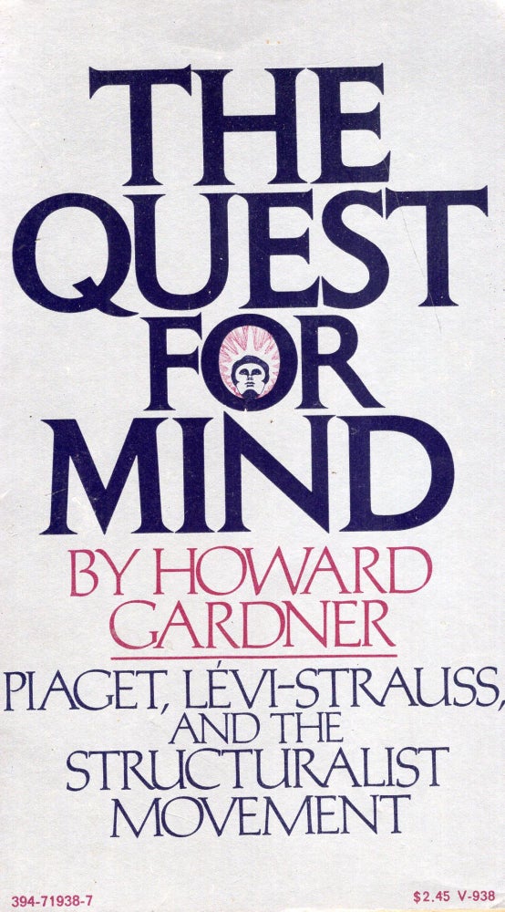 Item #299729 The Quest for Mind. Howard Gardner.