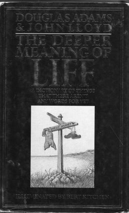 Item #300000 The Deeper Meaning of Liff: A Dictionary of Things That There Aren't Any Words for...