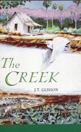 Item #300130 The Creek. J. T. GLISSON