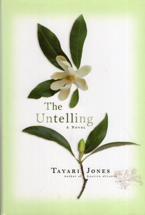 Item #300180 The Untelling. Tayari Jones