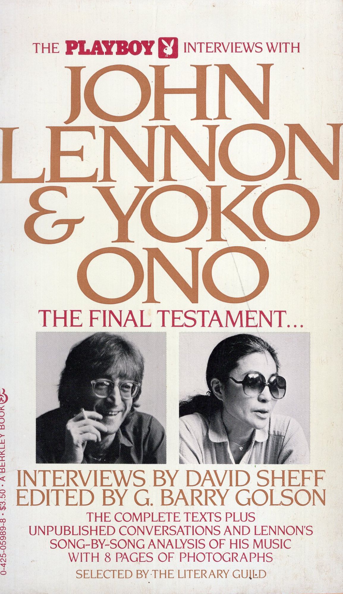 The Playboy Interviews with John Lennon & Yoko Ono: The Final Testament The  Complete Texts plus unpublished conversations and Lennon's Song-by-song