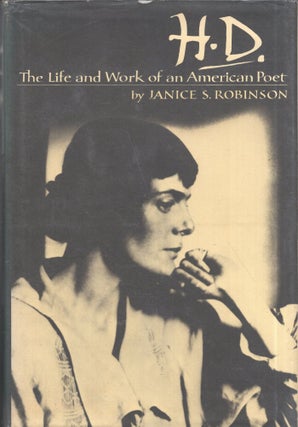 Item #301073 H.D., the life and work of an American poet. Janice S. Robinson