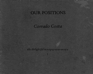 Item #301700 Our Positions. Costa Corrado, Paul Vangelisti
