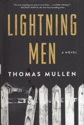 Item #301838 Lightning Men. Thomas Mullen
