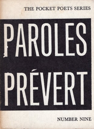 Item #301911 Selections from Paroles, The Pocket Poets Series : Number 9. Jacques Prévert