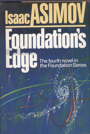 Item #302054 Foundation's Edge. Isaac Asimov
