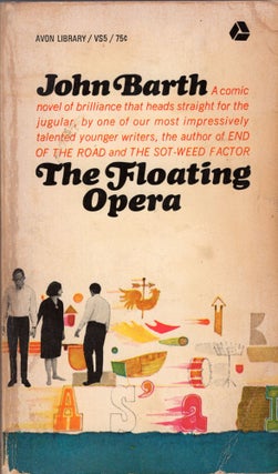 Item #302208 The Floating Opera. John Barth