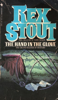 Item #302212 Hand in the Glove, The. Rex Stout