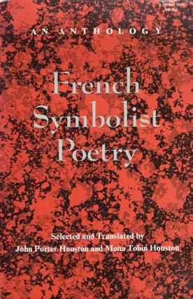 Item #302489 French symbolist poetry: An anthology (French and English Edition) -- A Midland Book...