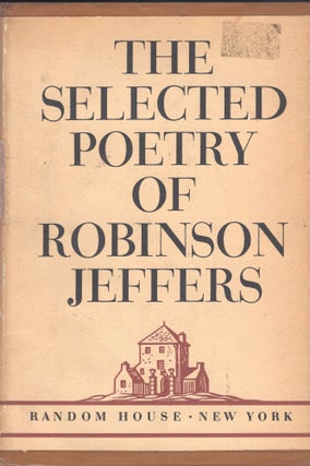 Item #302710 Selected Poetry. Robinson Jeffers