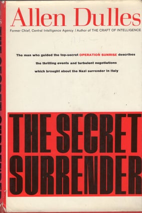 Item #302956 The Secret Surrender. Allen Dulles