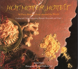 Item #302974 Hot, Hotter, Hottest! Janet Hazen, Chronicle, Books