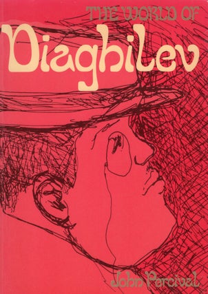 Item #303130 The World of Diaghilev. John Percival