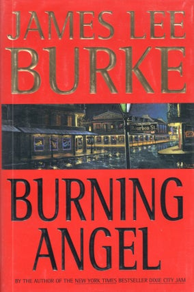 Item #303482 Burning Angel (Dave Robicheaux Mysteries). James Lee Burke