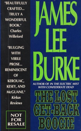 Item #303486 The Lost Get-Back Boogie. JAMES LEE BURKE