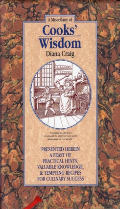 Item #303668 Miscellany of Cooks' Wisdom. Diana Craig