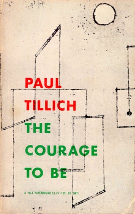 Item #304056 The Courage to Be (Yale Nota Bene). Paul Tillich