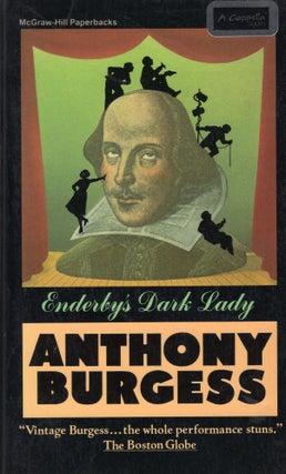 Item #305365 Enderby's Dark Lady. Anthony Burgess