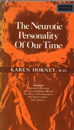 Item #306048 The Neurotic Personality of Our Time. KAREN HORNEY
