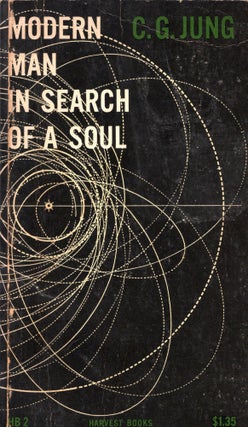 Item #307338 MODERN MAN IN SEARCH OF A SOUL. C. G. Jung