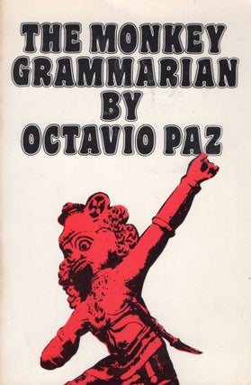 Item #307519 The Monkey Grammarian. Octavio Paz, Helen R. Lane