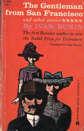Item #307653 The Gentleman from San Francisco and other stories -- W-282. Ivan Bunin, Olga Shartse