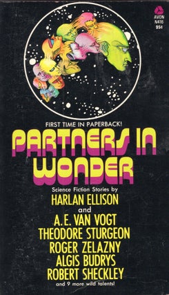 Item #308004 Partners in Wonder: SF Stories by Ellison with 14 Collaborators (Avon SF, N416)....