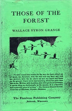 Item #308115 Those of the Forest. Wallace Byron GRANGE