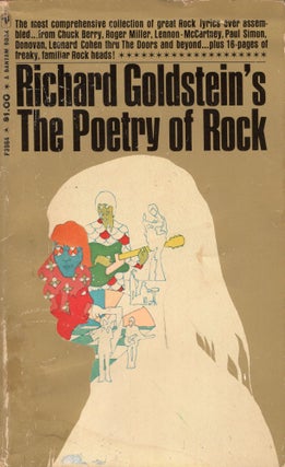 Item #308122 The Poetry Of Rock -p 3964. Richard Goldstein