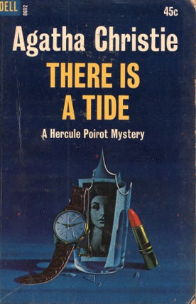 Item #308134 There is a Tide. Agatha Christie