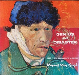 Item #309354 Genius and Disaster: The Ten Creative Years of Vincent Van Gogh. A. M. Hamacher