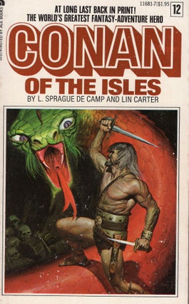 Item #309468 Conan of the Isles #12 -- 11681-7. L. Sprague de Camp, Lin, Carter