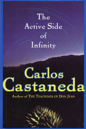 Item #309475 Active Side of Infinity. Carlos Castaneda