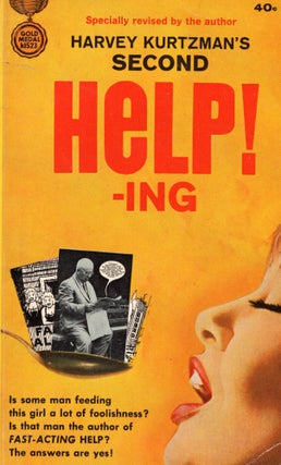 Item #309526 Second Help!-ing -- K1523 (Specially revised by the author). Harvey Kurtzman, Jerry...