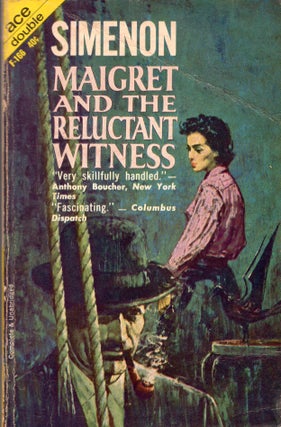 Item #309817 Maigret Has Scruples/ Maigret and the Reluctant Witness -- F-166. George Simenon,...