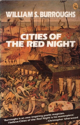 Item #309905 Cities of the Red Night. William S. Burroughs