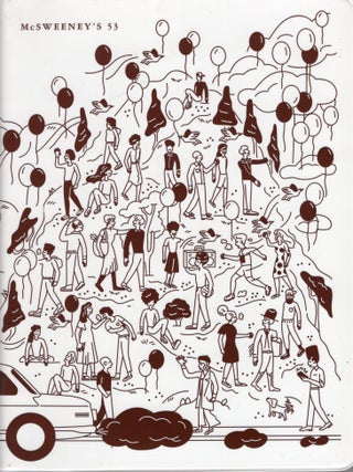 Item #310180 McSweeney's 53. Chelsea Bieker, Daniel, Gumbiner