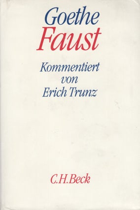 Item #311515 Faust. Der Tragödie erster und zweiter Teil. Urfaust
