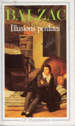 Item #311524 Illusions Perdues (Garnier-Flammarion) (French Edition). Honore de Balzac, Garnier...