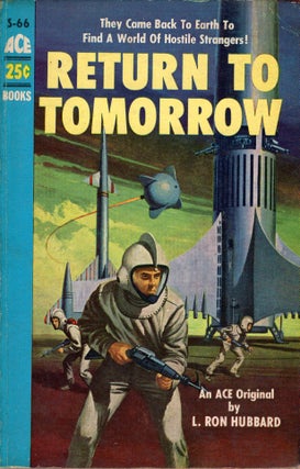 Item #311620 Return to Tomorrow -- S-66. L. Ron Hubbard