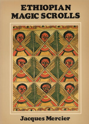 Item #311806 Ethiopian Magic Scrolls. Jacques Mercier