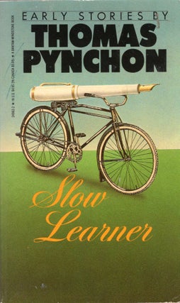 Item #311816 Slow Learner. Thomas Pynchon