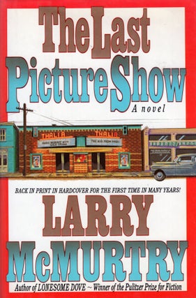 Item #311975 Last Picture Show. Larry McMurtry
