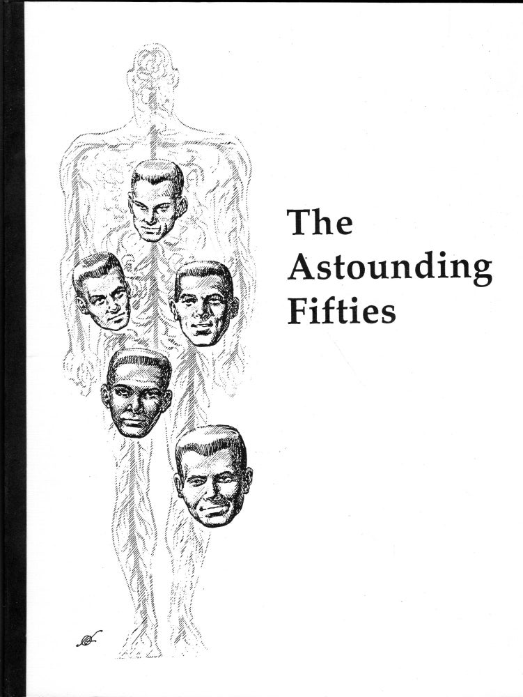 Item #312429 The Astounding Fifties: A Selection from Astounding Science Fiction Magazine -- 40th Anniversary Edition - Series A. Frank Kelly Freas.