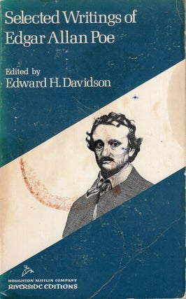 Item #312804 Selected Writings of Edgar Allan Poe. Edgar Allen Poe, Edward H. Davidson
