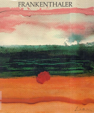 Item #312964 Frankenthaler: Works on Paper 1949-1984. Karen Wilkin, Helen, Frankenthaler