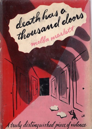 Item #313068 Death Has A Thousand Doors (published for The Crime Club). Melba Marlett