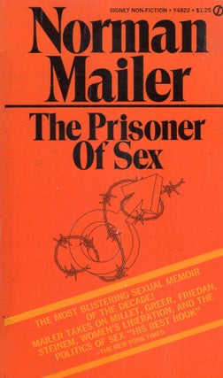 Item #313304 The Prisoner of Sex -- Y4822. Norman Mailer